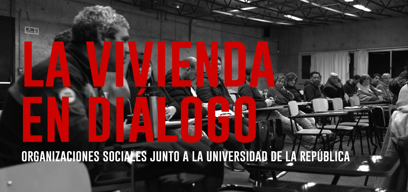 Imagen para los medios: Por una elaboración participativa de las políticas habitacionales | La vivienda en diálogo